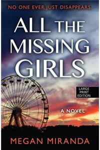 All the Missing Girls
