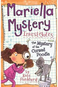 Mariella Mystery Investigates the Mystery of the Cursed Poodle