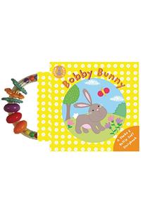 Bobby Bunny: A Shake & Rattle Soft Storybook