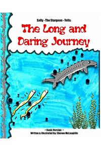 Long And Daring Journey