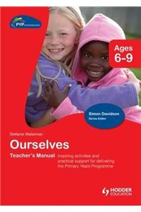 Pyp Springboard Teacher's Manual: Ourselves