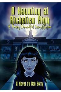 A Haunting at Richelieu High