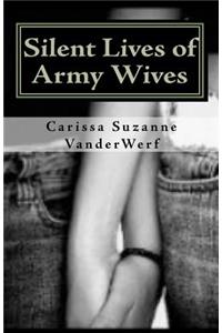 Silent Lives of Army Wives