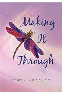 Making It Through