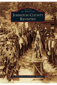 Johnston County Revisited