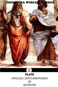 Apology, Crito and PhÆdo of Socrates