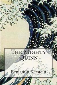 The Mighty Quinn