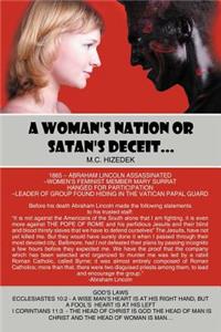 A Woman's Nation or Satan's Deceit...