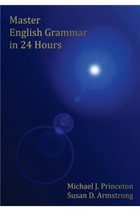 Master English Grammar in 24 Hours