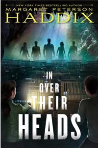 In Over Their Heads, 2