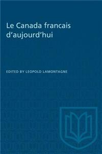 Le Canada francais d'aujourd'hui