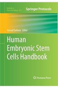 Human Embryonic Stem Cells Handbook