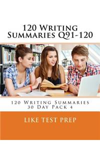 120 Writing Summaries Q91-120