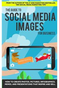 Guide to Social Media Images for Business