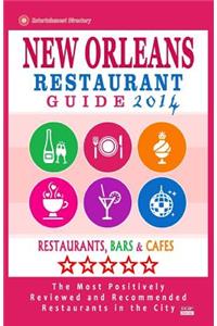 New Orleans Restaurant Guide 2014