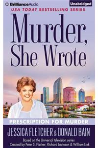 Murder, She Wrote: Prescription for Murder