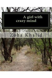 A Girl with Crazy Mind ( a Short Psychological Play)