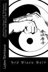 American Kenpo 24 Technique System: 3rd Black Belt Manual