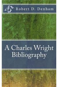 Charles Wright Bibliography