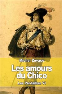 Les amours du Chico