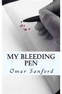 My Bleeding Pen