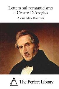 Lettera sul romanticismo a Cesare D'Azeglio
