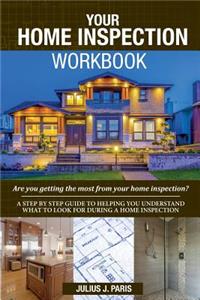 Your Home Inspection Workbook