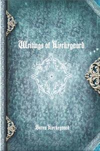 Writings of Kierkegaard