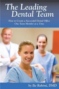 The Leading Dental Team