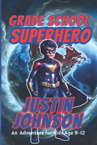 Grade School Super Hero