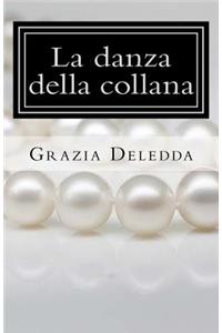 La Danza Della Collana
