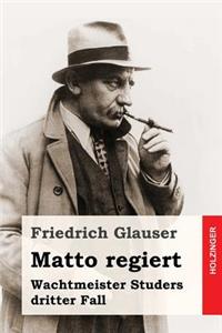 Matto regiert