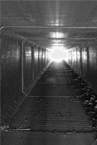 Light at the End of the Tunnel Journal