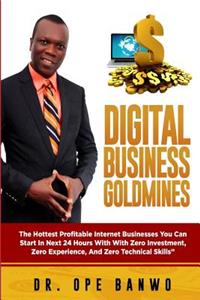 Digital Business Goldmines