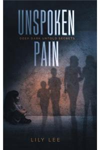 Unspoken Pain