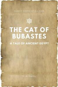 Cat of Bubastes A Tale of Ancient Egypt