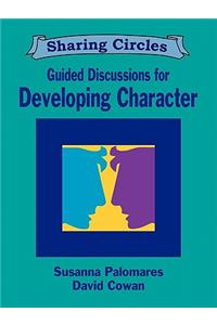 Guided Discussions for Developing Character