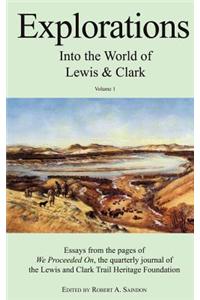 Explorations into the World of Lewis and Clark V-1 of 3