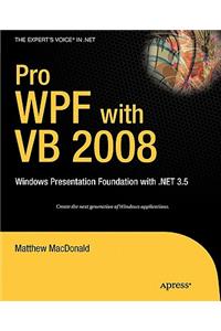 Pro WPF with VB 2008