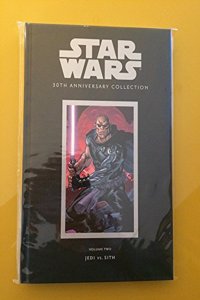 Star Wars 30th Anniversary Collection: Jedi vs. Sith Volume 2