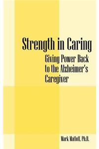 Strength in Caring