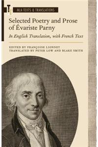 Selected Poetry and Prose of Évariste Parny: In English Translation, with French Text