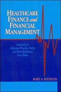 Healthcare Finance and Financial Management