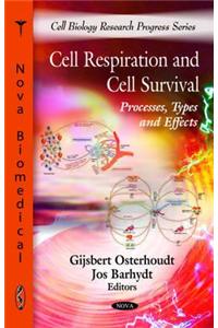 Cell Respiration & Cell Survival