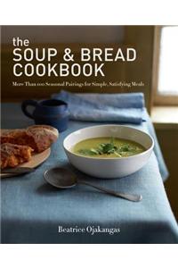 The Soup & Bread Cookbook