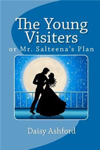 The Young Visiters, or Mr. Salteena's Plan