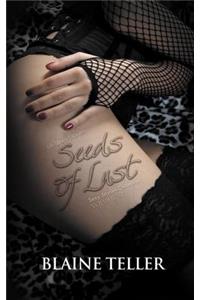 Seeds Of Lust