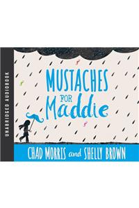 Mustaches for Maddie