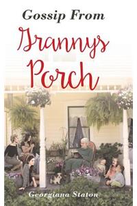 Gossip from Granny's Porch