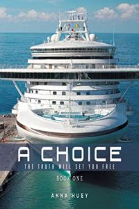 A Choice